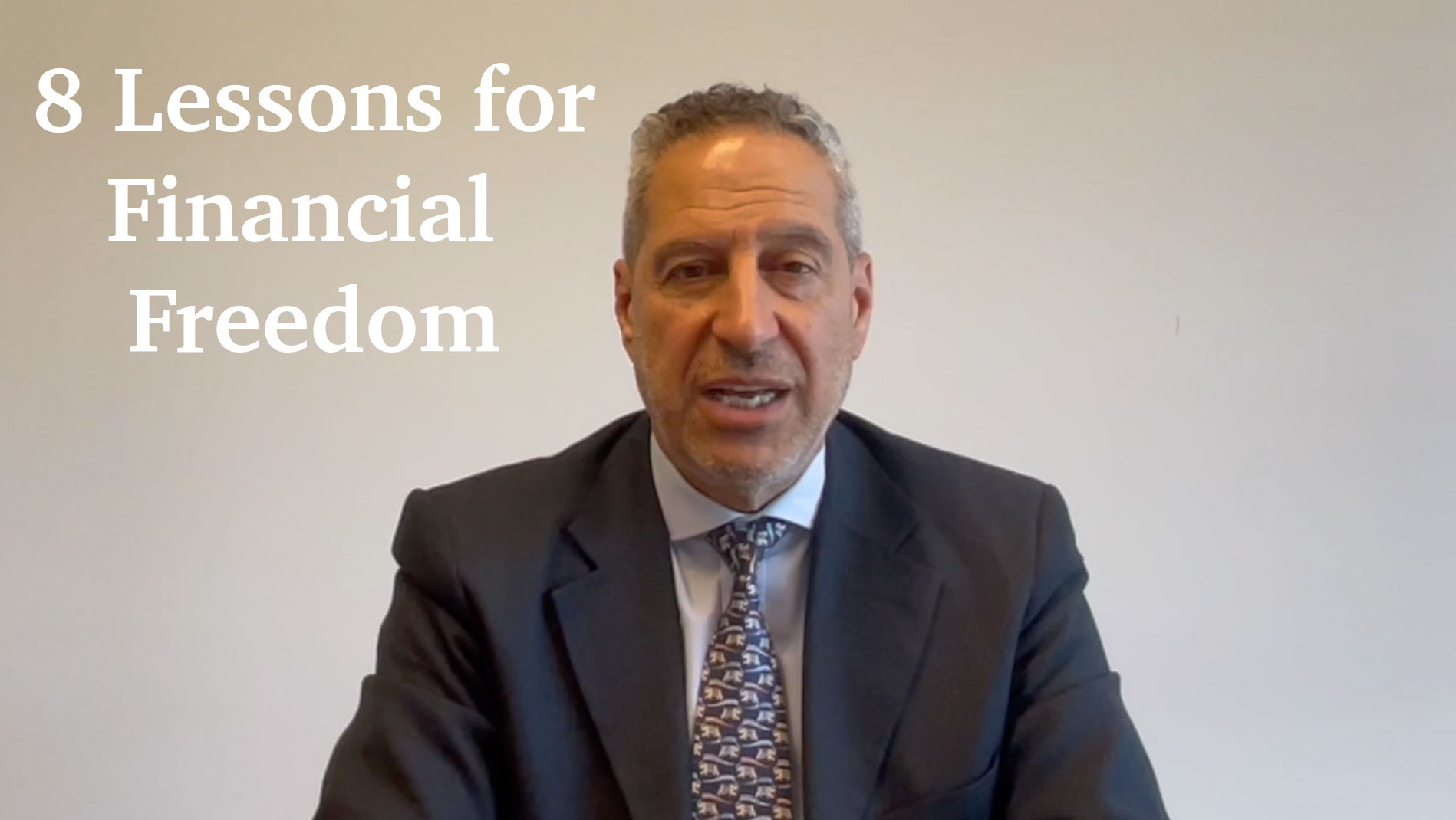 8 Lessons for Financial Freedom